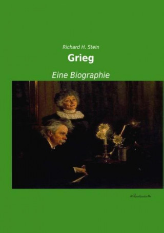 Kniha Grieg Richard H. Stein