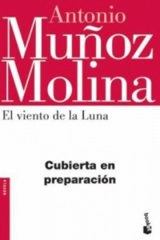 Kniha El viento de la luna. Mondwind, spanische Ausgabe Antonio Mu
