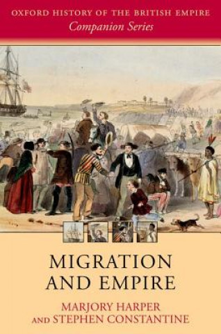 Kniha Migration and Empire Marjory Harper