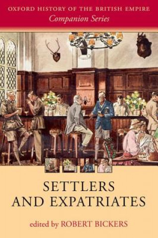 Carte Settlers and Expatriates Robert Bickers