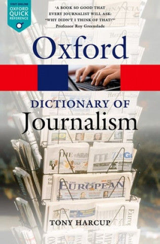 Kniha Dictionary of Journalism Tony Harcup
