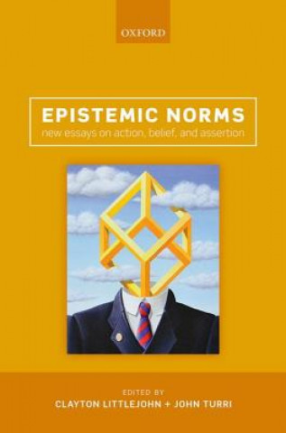 Kniha Epistemic Norms Clayton Littlejohn
