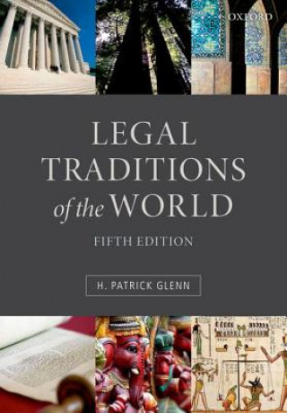 Kniha Legal Traditions of the World Patrick Glenn