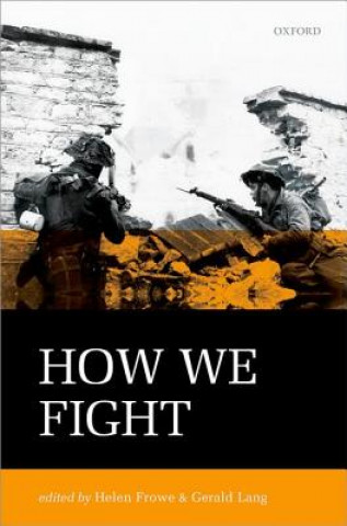 Knjiga How We Fight Helen Frowe