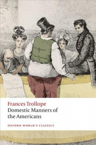 Книга Domestic Manners of the Americans Frances Trollope