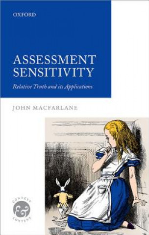 Książka Assessment Sensitivity John MacFarlane