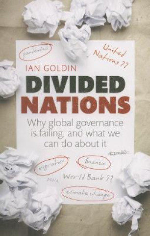Kniha Divided Nations Ian Goldin