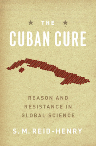 Книга Cuban Cure S M Reid-Henry