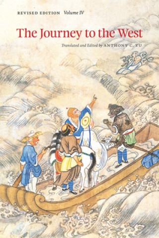 Könyv Journey to the West, Volume 4 Anthony C Yu