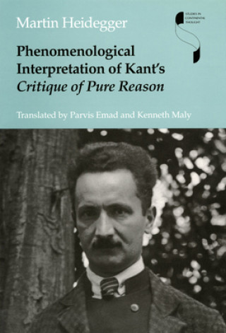 Könyv Phenomenological Interpretation of Kant's Critique of Pure Reason Martin Heidegger