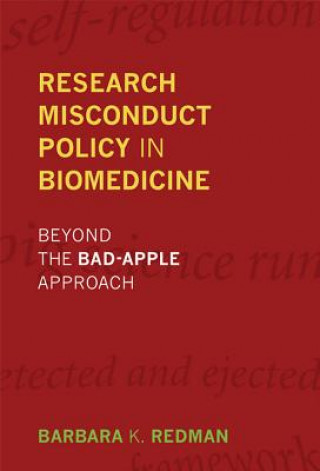 Книга Research Misconduct Policy in Biomedicine Barbara Klug Redman