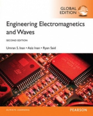Carte Engineering Electromagnetics and Waves, Global Edition Aziz Inan