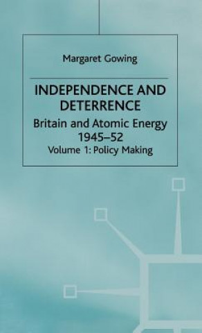 Book Independence and Deterrence Gowing