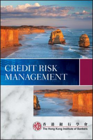 Book Credit Risk Management Hong Kong Institute of Bankers HKIB