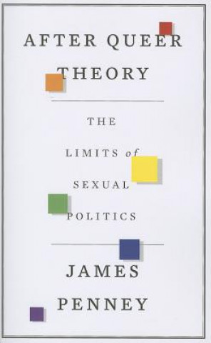 Carte After Queer Theory James Penney