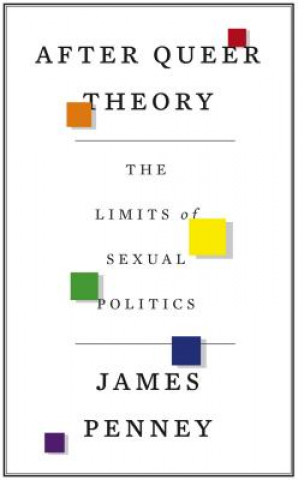 Kniha After Queer Theory James Penney