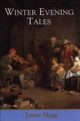 Kniha Winter Evening Tales James Hogg