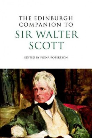 Carte Edinburgh Companion to Sir Walter Scott Fiona Robertson