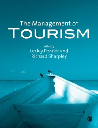 Книга Management of Tourism Lesley Pender