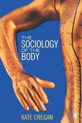 Carte Sociology of the Body Kate Cregan