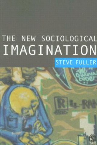 Книга New Sociological Imagination Steve Fuller