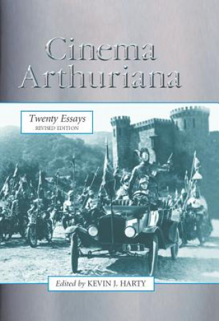 Buch Cinema Arthuriana Kevin J Harty