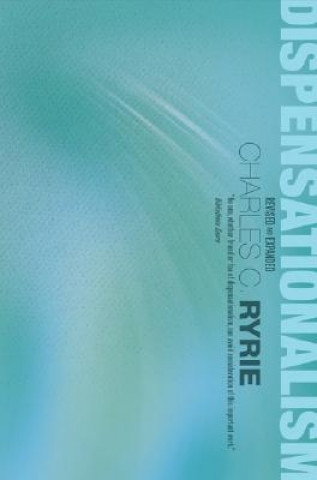 Книга Dispensationalism Charles C Ryrie