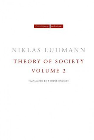 Kniha Theory of Society, Volume 2 Niklas Luhmann
