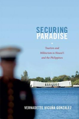 Книга Securing Paradise Vernadette Vicuna Gonzalez