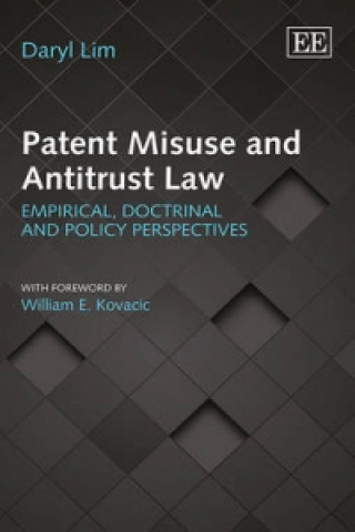 Carte Patent Misuse and Antitrust Law - Empirical, Doctrinal and Policy Perspectives Daryl Lim