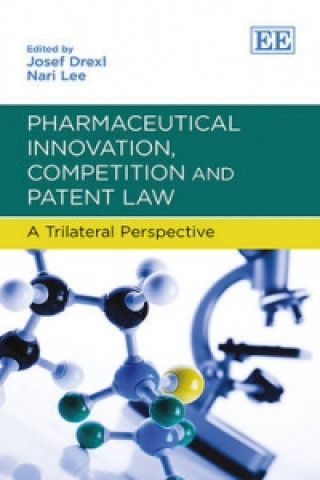 Könyv Pharmaceutical Innovation, Competition and Patent Law Josef Drexl