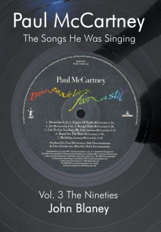 Książka Paul McCartney: the Songs He Was Singing John Blaney