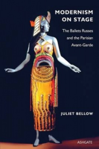 Livre Modernism on Stage Juliet Bellow