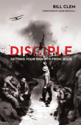 Kniha Disciple Bill Clem