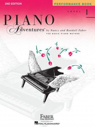 Kniha Piano Adventures Performance Book Level 1 Nancy Faber