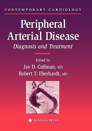 Kniha Peripheral Arterial Disease Jay D. Coffman