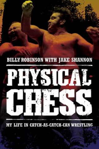 Książka Physical Chess Billy Robinson