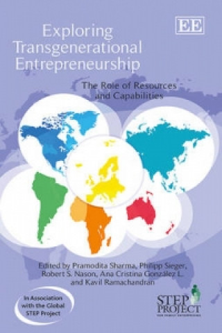 Carte Exploring Transgenerational Entrepreneurship Pramodita Sharma