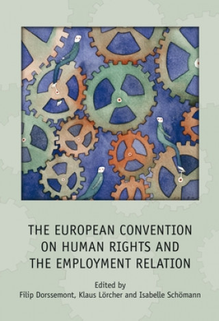 Kniha European Convention on Human Rights and the Employment Relation 