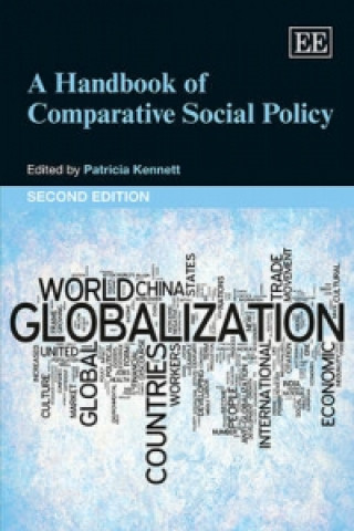 Könyv Handbook of Comparative Social Policy, Second Edition Patricia Kennett