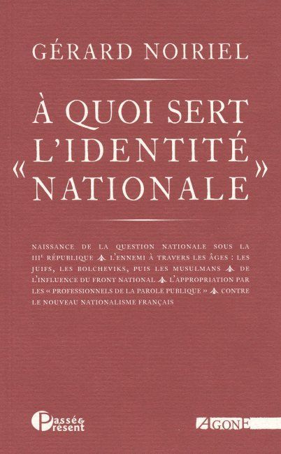 Kniha A Quoi Sert Gérard Noiriel