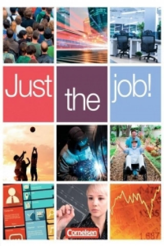 Könyv Just the job! - B1 