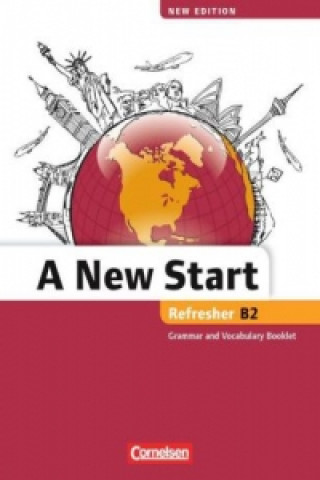 Kniha A New Start - New edition - Englisch für Wiedereinsteiger - B2: Refresher 