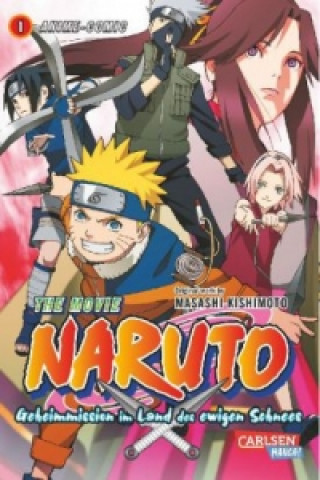 Könyv Naruto - The Movie: Geheimmission im Land des ewigen Schnees. Bd.1 Masashi Kishimoto