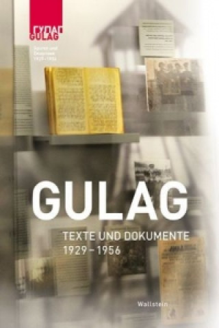 Kniha Gulag - Texte und Dokumente Volkhard Knigge