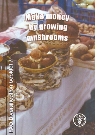 Libro Make Money By Growing Mushrooms Food & Agriculture Organization Of the