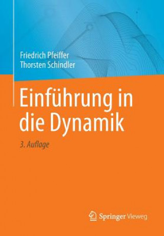 Carte Einfuhrung in die Dynamik Friedrich Pfeiffer