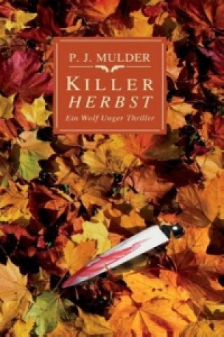 Knjiga Killer Herbst P. J. Mulder