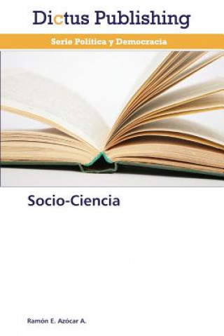 Książka Socio-Ciencia Ramón E. Azócar A.