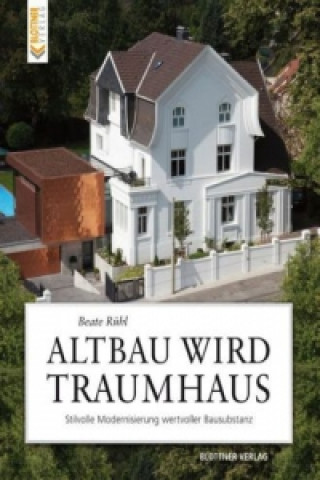 Buch Altbau wird Traumhaus Beate Rühl